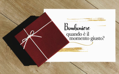 Bomboniere: quand’è il momento giusto per la consegna?